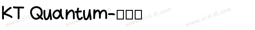 KT Quantum字体转换